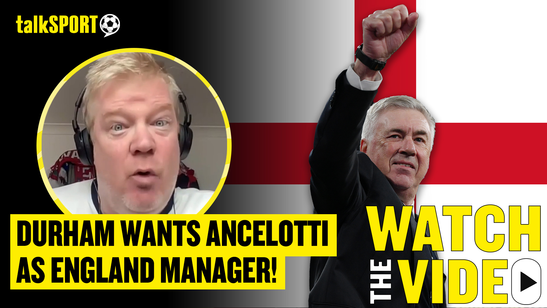 Adrian Durham wants Carlo Ancelotti to replace Gareth Southgate as England manager