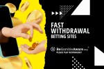 Fast withdrawal betting sites 18+ BeGambleAware.org Please play responsibly