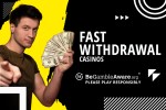 Fast withdrawal casinos 18+ BeGambleAware.org Please play responsibly.